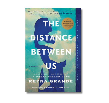 The Distance Between Us:  A Memoir