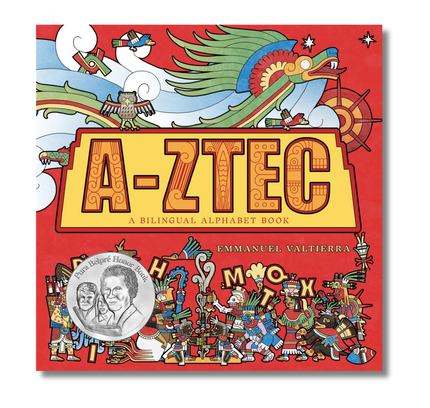 A-Ztec: A Bilingual Alphabet Book