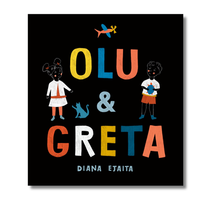 Olu and Greta