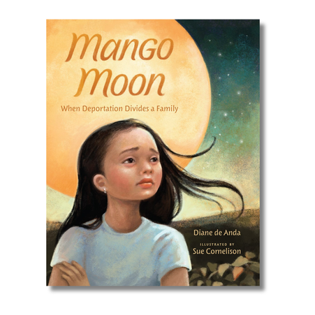 Mango Moon: When Deportation Divides a Family