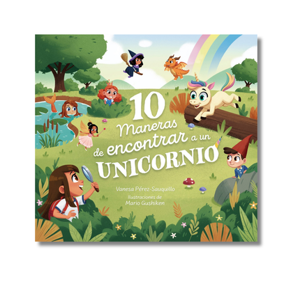 10 maneras de encontrar a un unicornio
