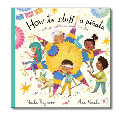 How To Stuff a Piñata:  Cómo rellenar una piñata