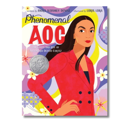 Phenomenal AOC:  The Roots and Rise of Alexandria Ocasio-Cortez