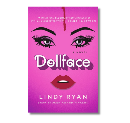 Dollface: A Novel