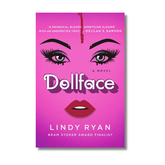 Dollface: A Novel