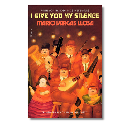 I Give You My Silence:  A Novel