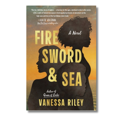 Fire Sword and Sea: A Novel