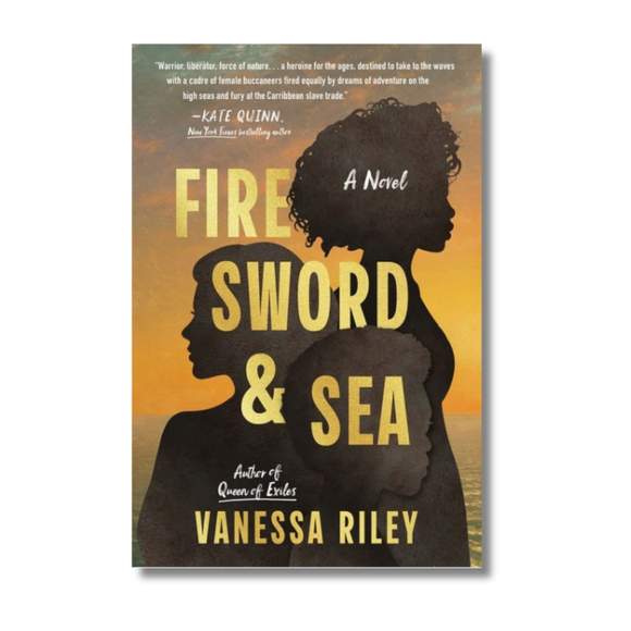 Fire Sword and Sea: A Novel