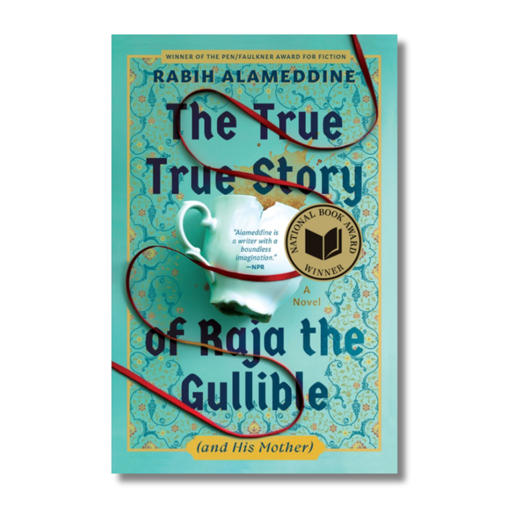 The True True Story of Raja the Gullible (and His Mother)