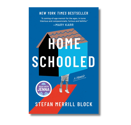 Homeschooled: A New York Times Bestselling Memoir and Read with Jenna Pick