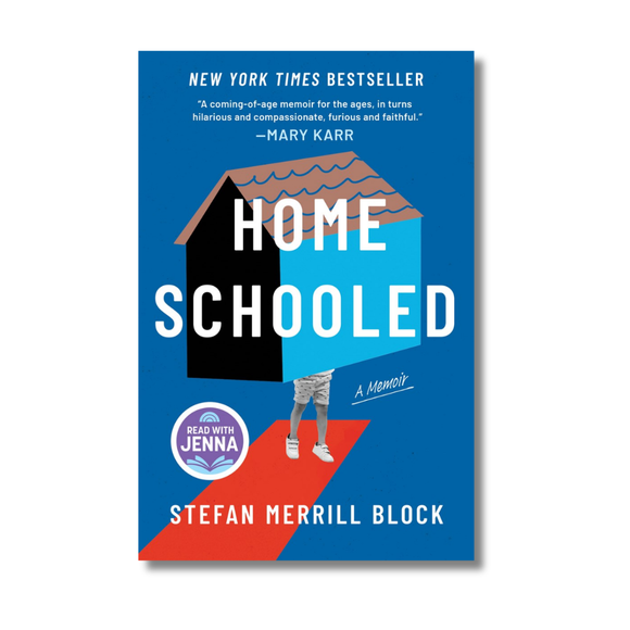 Homeschooled: A New York Times Bestselling Memoir and Read with Jenna Pick
