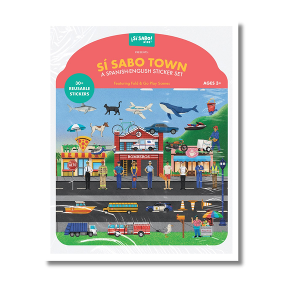 Sí Sabo Town: A Bilingual Reusable Sticker Play Set:  Learn Spanish-English Language Skills with 30+ Reusable Stickers and 2 Fold-Out Play & Go Sce