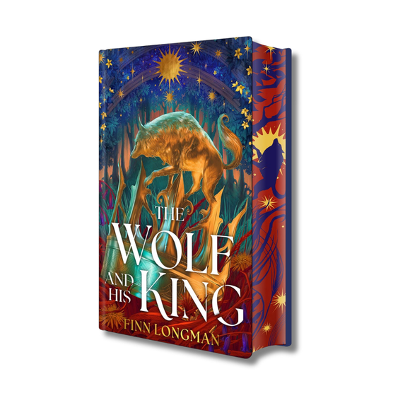 The Wolf and His King: Deluxe Limited Edition