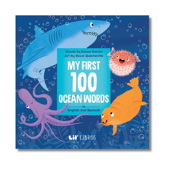 My First 100 Ocean Words in English and Spanish