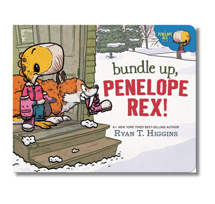 Bundle Up, Penelope Rex!