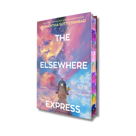 The Elsewhere Express:  A Novel