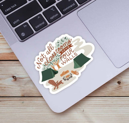 Big Moods - Not All Classrooms Have Four Walls Camping Sticker