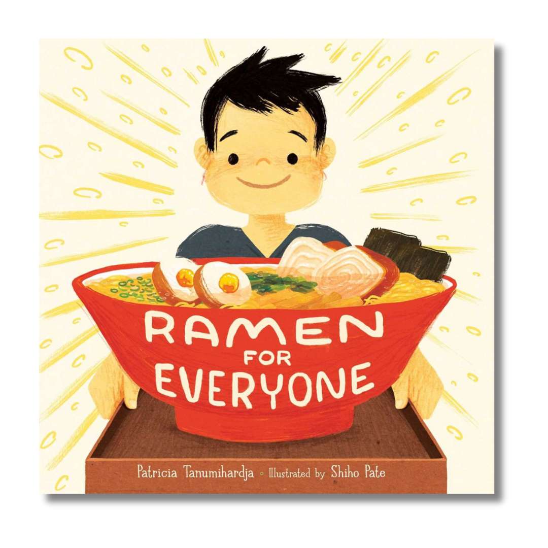Book cover of 'Ramen for Everyone' with a boy holding a bowl of ramen.