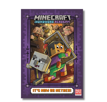 It's Now or Nether! (Minecraft Ironsword Academy #2)