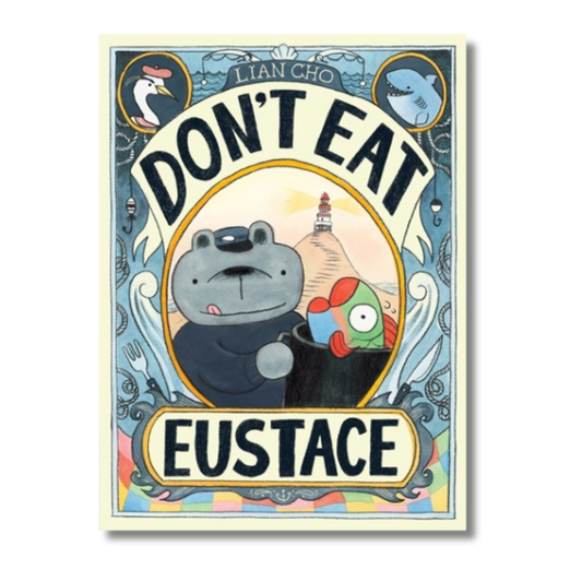 Don't Eat Eustace
