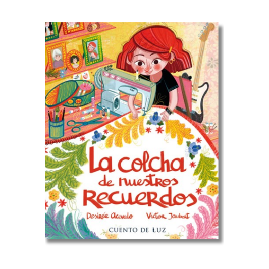 La colcha de nuestros recuerdos