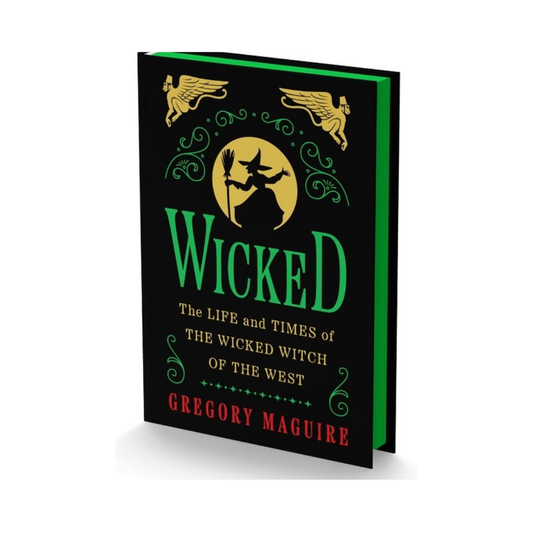 Wicked Collector’s Edition: The Life and Times of the Wicked Witch of the West