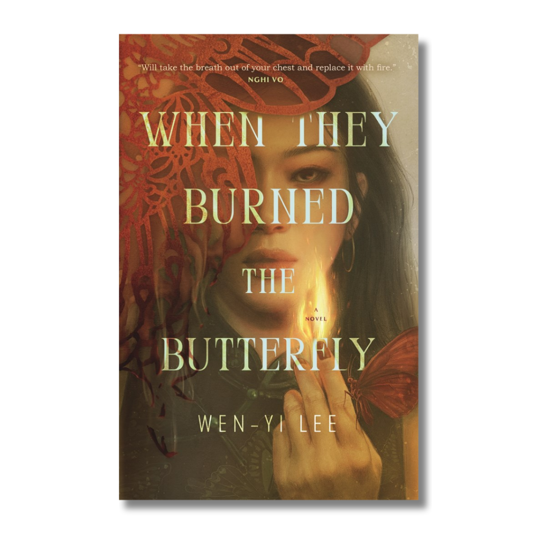 When They Burned the Butterfly:  A Novel