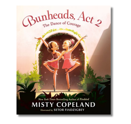 Bunheads, Act 2:  The Dance of Courage