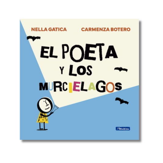 El poeta y los murciélagos / Poet and the Bats