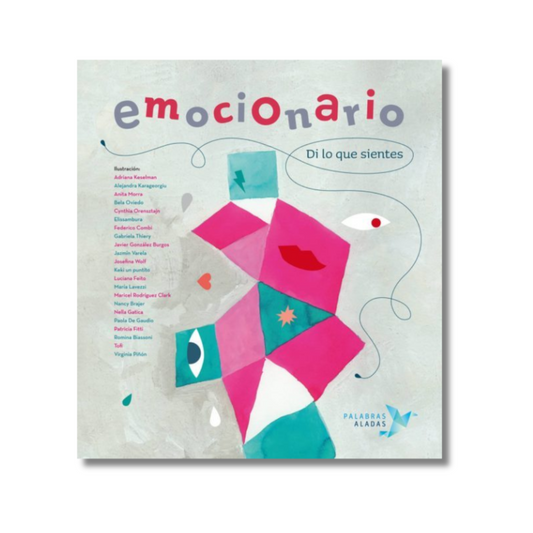 Emocionario. Di lo que sientes