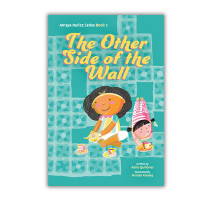 The Other Side of the Wall (Amaya Nuñez, Book #2)