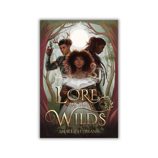 Lore of the Wilds: A Novel