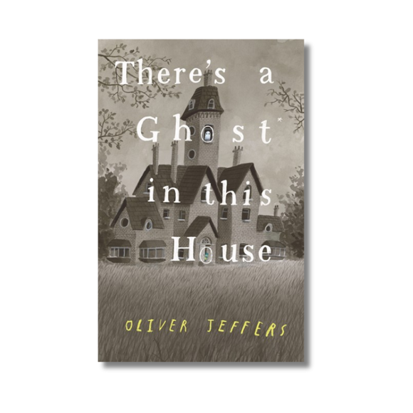 There's a Ghost In This House