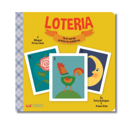 Loteria: First Words / Primeras palabras:  A Bilingual Picture Book