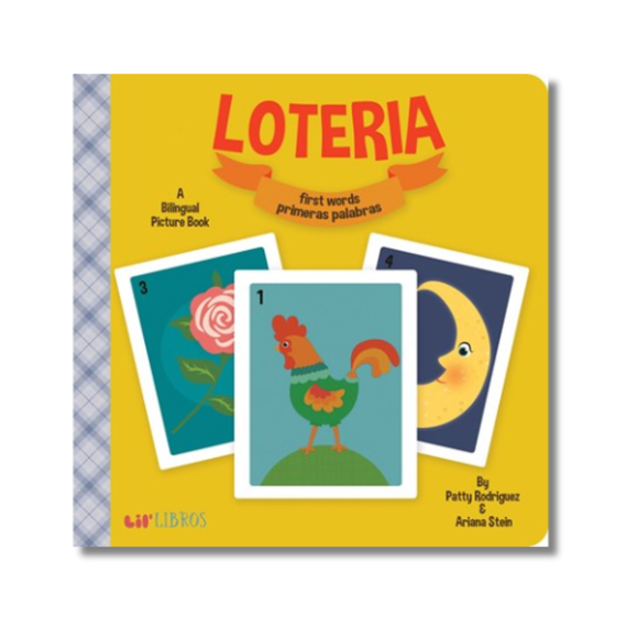 Loteria: First Words / Primeras palabras:  A Bilingual Picture Book