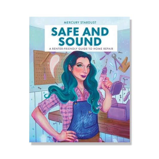Safe and Sound: A Renter-Friendly Guide to Home Repair