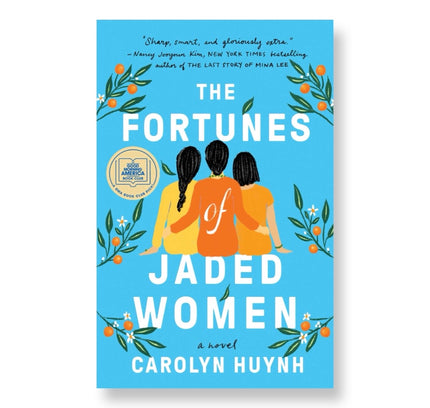 The Fortunes of Jaded Women