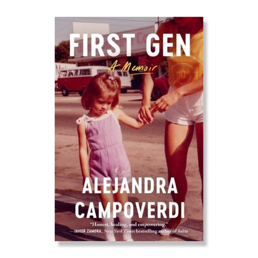 First Gen: A memoir