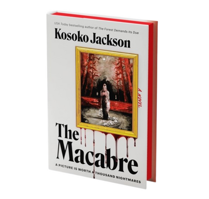 The Macabre (Deluxe Limited Edition):  A Novel