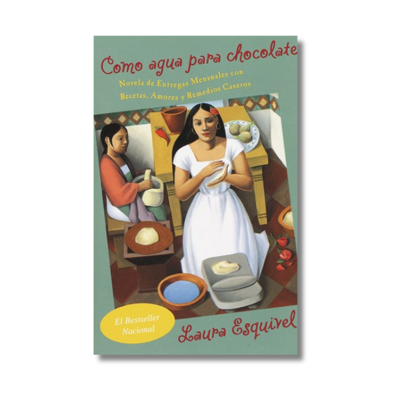 Como agua para chocolate (Edición Especial)