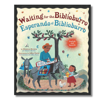 Waiting for the Biblioburro/Esperando el Biblioburro: (Spanish-English bilingual edition)