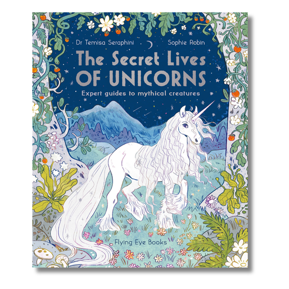 The Secret Lives of Unicorns