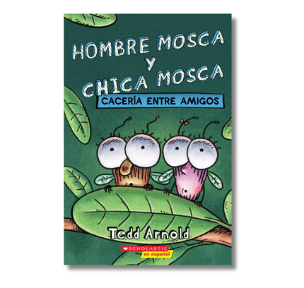 Hombre Mosca y Chica Mosca: Cacería entre amigos