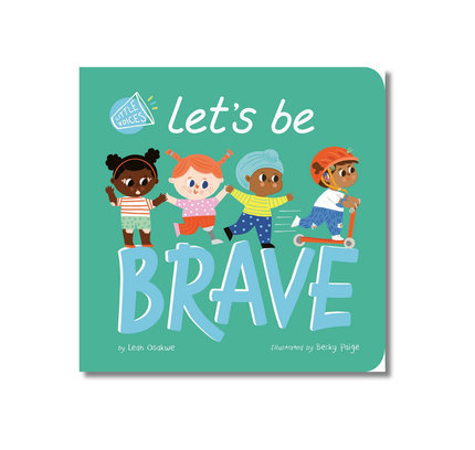 Let's Be Brave