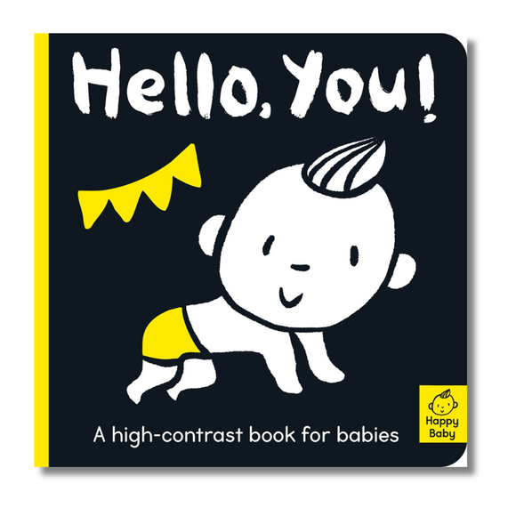 Hello You!: A high-contrast book for babies