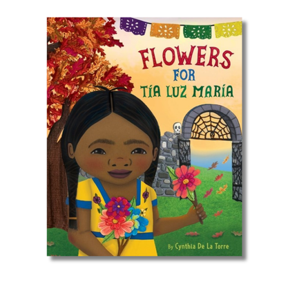 Flowers for Tía Luz María