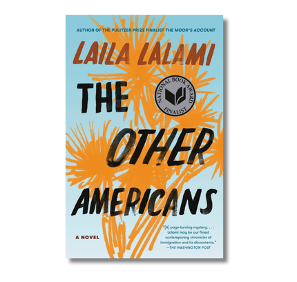 The Other Americans: A Novel