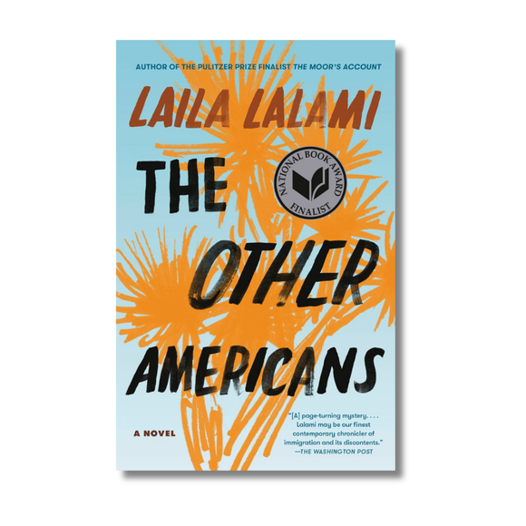 The Other Americans: A Novel