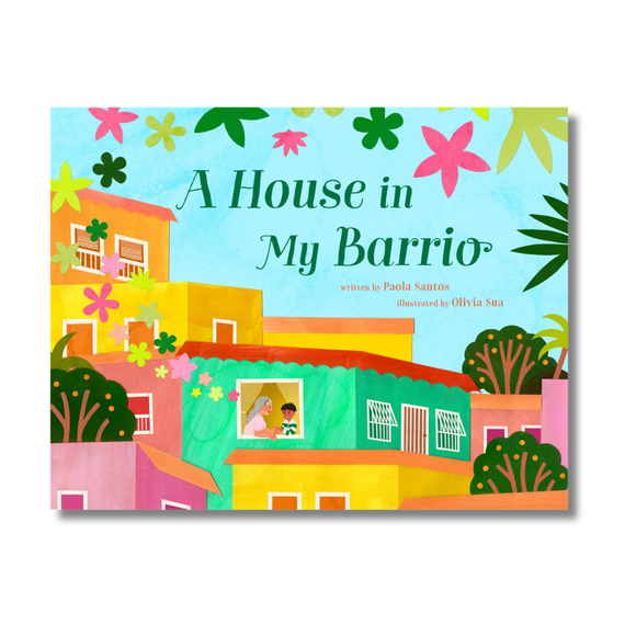 A House in My Barrio