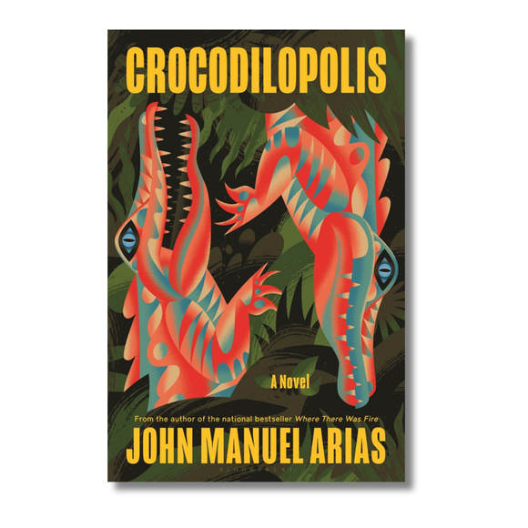 Crocodilopolis: A Novel